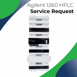 Agilent 1260 HPLC Service Request