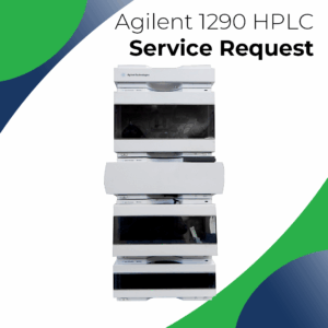 Agilent 1290 HPLC Service Request