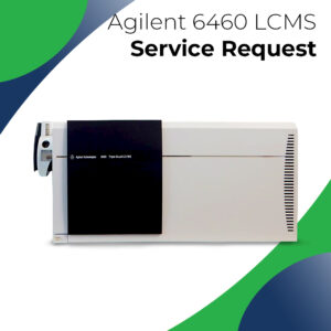 agilent 6460 service request